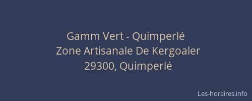 Gamm Vert - Quimperlé
