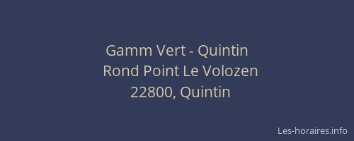 Gamm Vert - Quintin