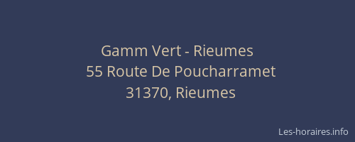 Gamm Vert - Rieumes