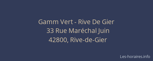 Gamm Vert - Rive De Gier
