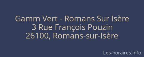 Gamm Vert - Romans Sur Isère
