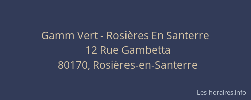 Gamm Vert - Rosi&egrave;res En Santerre
