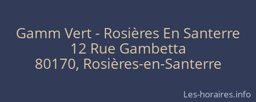 Gamm Vert - Rosières En Santerre