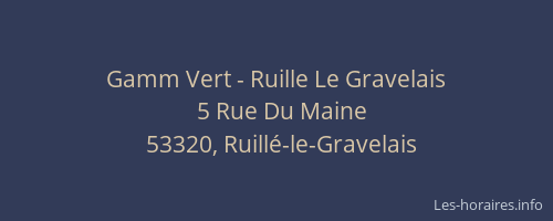 Gamm Vert - Ruille Le Gravelais