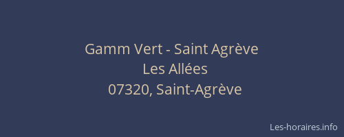 Gamm Vert - Saint Agrève