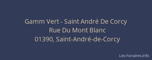 Gamm Vert - Saint André De Corcy