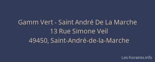 Gamm Vert - Saint André De La Marche