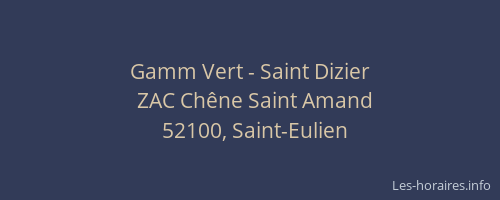 Gamm Vert - Saint Dizier