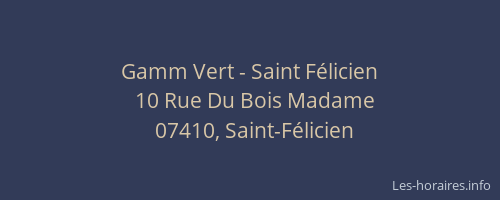 Gamm Vert - Saint Félicien