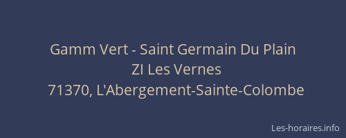 Gamm Vert - Saint Germain Du Plain