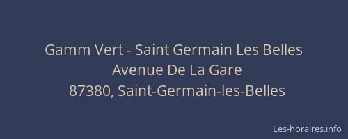Gamm Vert - Saint Germain Les Belles