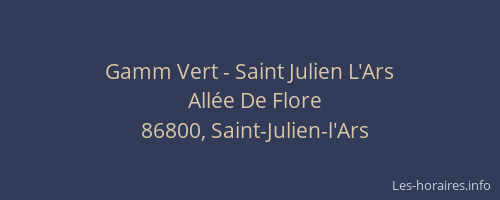 Gamm Vert - Saint Julien L'Ars
