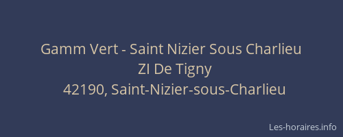 Gamm Vert - Saint Nizier Sous Charlieu