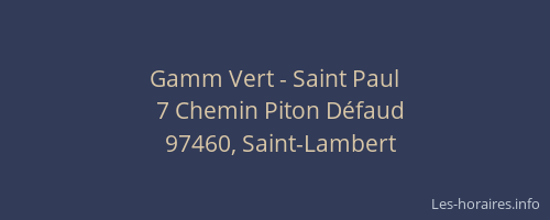 Gamm Vert - Saint Paul