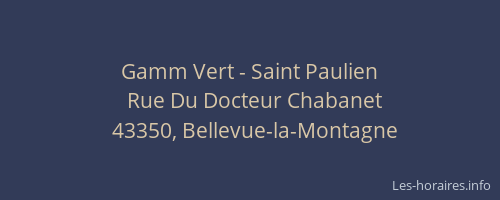 Gamm Vert - Saint Paulien