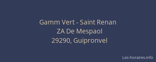 Gamm Vert - Saint Renan