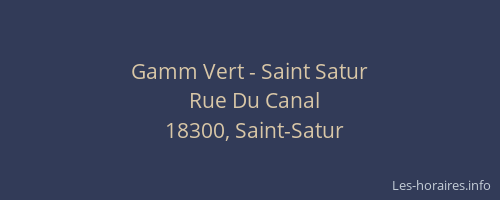 Gamm Vert - Saint Satur
