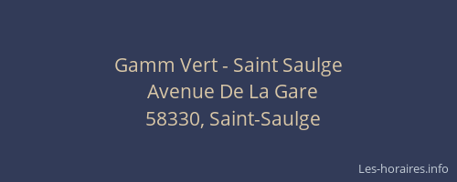 Gamm Vert - Saint Saulge