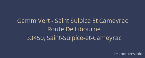 Gamm Vert - Saint Sulpice Et Cameyrac