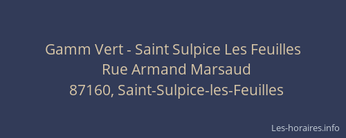 Gamm Vert - Saint Sulpice Les Feuilles