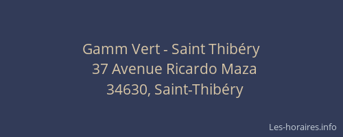 Gamm Vert - Saint Thibéry