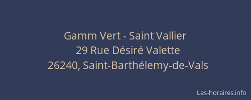 Gamm Vert - Saint Vallier