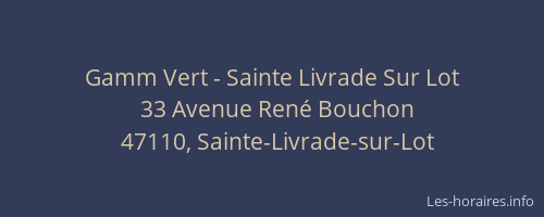 Gamm Vert - Sainte Livrade Sur Lot