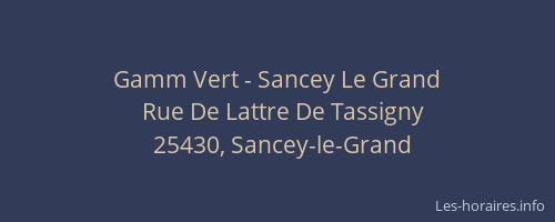 Gamm Vert - Sancey Le Grand