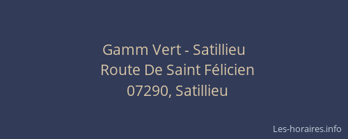 Gamm Vert - Satillieu