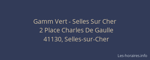 Gamm Vert - Selles Sur Cher