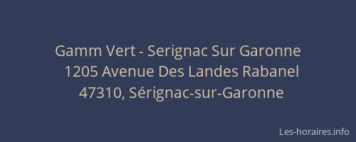 Gamm Vert - Serignac Sur Garonne