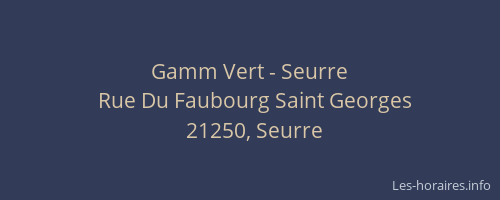 Gamm Vert - Seurre