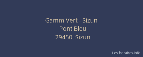 Gamm Vert - Sizun