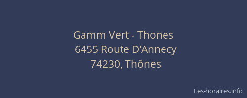 Gamm Vert - Thones