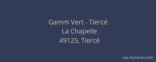 Gamm Vert - Tiercé
