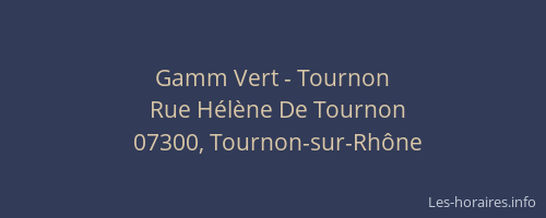 Gamm Vert - Tournon