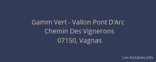 Gamm Vert - Vallon Pont D'Arc