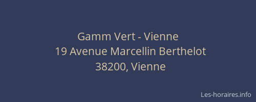 Gamm Vert - Vienne