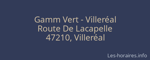 Gamm Vert - Villeréal