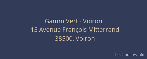 Gamm Vert - Voiron