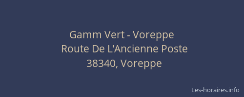 Gamm Vert - Voreppe