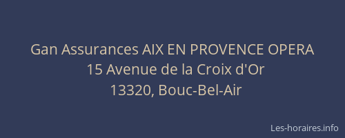 Gan Assurances AIX EN PROVENCE OPERA
