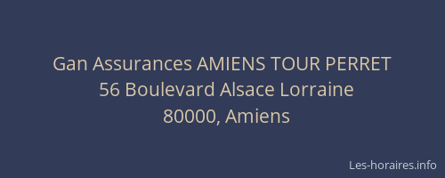 Gan Assurances AMIENS TOUR PERRET