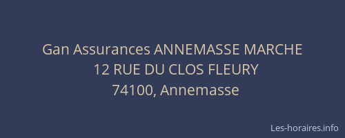Gan Assurances ANNEMASSE MARCHE