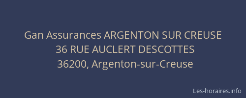 Gan Assurances ARGENTON SUR CREUSE