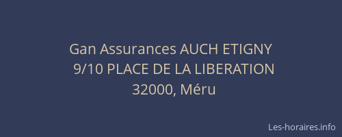 Gan Assurances AUCH ETIGNY