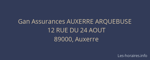 Gan Assurances AUXERRE ARQUEBUSE