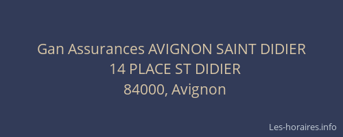 Gan Assurances AVIGNON SAINT DIDIER