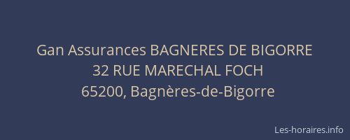 Gan Assurances BAGNERES DE BIGORRE