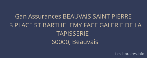 Gan Assurances BEAUVAIS SAINT PIERRE